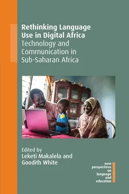 Přehodnocení používání jazyků v digitální Africe: Technologie a komunikace v subsaharské Africe, 92 - Rethinking Language Use in Digital Africa: Technology and Communication in Sub-Saharan Africa, 92