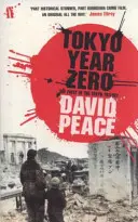 Tokio rok nula (Peace David (Autor)) - Tokyo Year Zero (Peace David (Author))