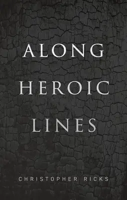 Po hrdinských liniích - Along Heroic Lines