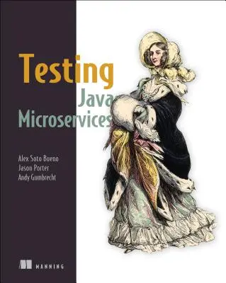 Testování mikroslužeb v Javě: Vyzkoušejte si, jak je to s používáním Arquillianu, Hoverfly, Assertj, Junitu, Selenia a Mockita. - Testing Java Microservices: Using Arquillian, Hoverfly, Assertj, Junit, Selenium, and Mockito