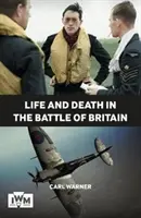 Život a smrt v bitvě o Británii - Life and Death in the Battle of Britain