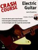 Rychlokurz - Elektrická kytara - Crash Course - Electric Guitar