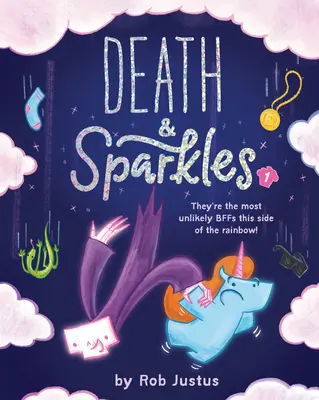 Smrt a jiskry: Kniha 1 - Death & Sparkles: Book 1
