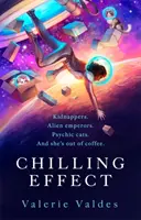 Mrazivý efekt - Kapitánka Eva Innocente, kniha 1 - Chilling Effect - Captain Eva Innocente, Book 1