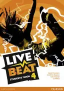 Kniha pro studenty Live Beat 4 - Live Beat 4 Students' Book