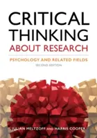Kritické myšlení o výzkumu: Psychologie a příbuzné obory - Critical Thinking about Research: Psychology and Related Fields
