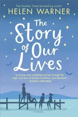 Příběh našich životů - The Story of Our Lives