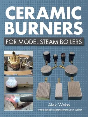 Keramické hořáky pro modelové parní kotle - Ceramic Burners for Model Steam Boilers