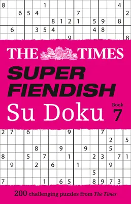 The Times Super Fiendish Su Doku: Kniha 7 - The Times Super Fiendish Su Doku: Book 7