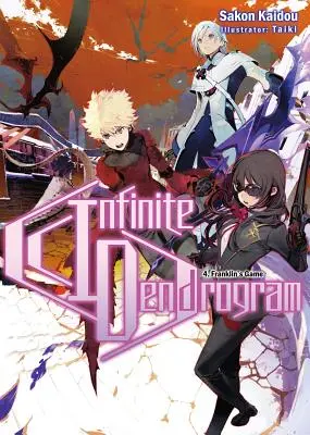 Nekonečný dendrogram: Svazek 4 - Infinite Dendrogram: Volume 4