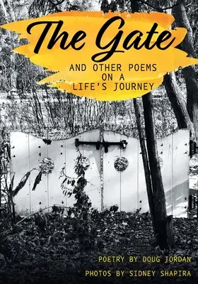 Brána a jiné básně o životní cestě - The Gate and Other Poems on a Life's Journey