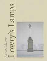 Lowryho lampy - Lowry's Lamps