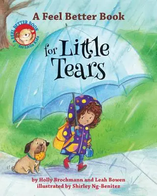 Lepší knížka pro malé slzičky - A Feel Better Book for Little Tears