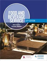 Obsluha potravin a nápojů, 10. vydání - Food and Beverage Service, 10th Edition