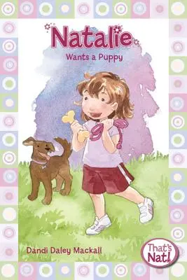 Natalie chce štěně - Natalie Wants a Puppy