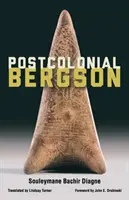 Postkoloniální Bergson - Postcolonial Bergson