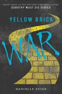 Válka žlutých cihel - Yellow Brick War