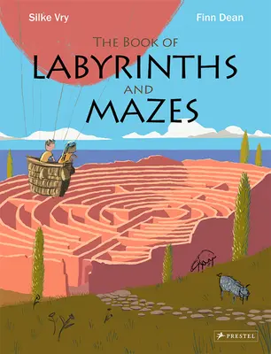 Kniha Labyrinty a bludiště - The Book of Labyrinths and Mazes