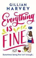 Všechno je v pořádku - Everything Is Fine