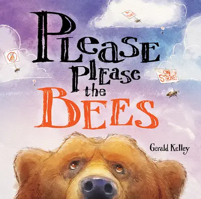 Prosím, potěšte včely - Please Please the Bees