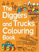 Omalovánky Bagry a náklaďáky - The Diggers and Trucks Colouring Book
