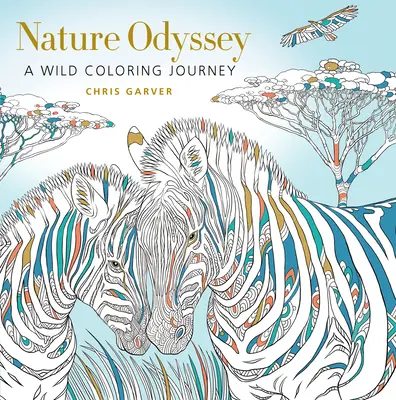 Přírodní odysea: Divoká cesta s barvami - Nature Odyssey: A Wild Coloring Journey