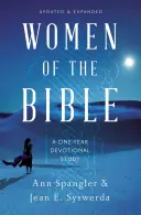 Biblické ženy: Biblická kniha: jednoroční zbožné studium - Women of the Bible: A One-Year Devotional Study