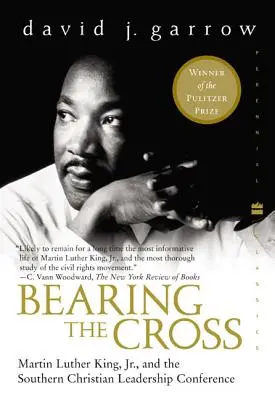 Nést kříž: Martin Luther King mladší a Southern Christian Leadership Conference - Bearing the Cross: Martin Luther King, Jr., and the Southern Christian Leadership Conference