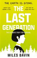 Poslední generace - Poslední boj o přežití - Last Generation - The Ultimate Fight for Survival