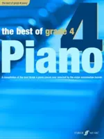 To nejlepší ze 4. třídy klavíru: Sbírka nejlepších skladeb pro 4. třídu (raně středně pokročilé) vůbec - The Best of Grade 4 Piano: A Compilation of the Best Grade 4 (Early Intermediate) Pieces Ever