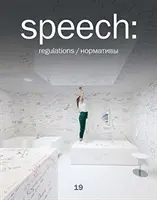 Projev: „Všichni jsme se snažili o to, abychom se dostali do kontaktu s komunitním centrem: 19, Předpisy - Speech: 19, Regulations
