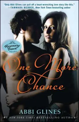 One More Chance, 8: A Rosemary Beach Novel