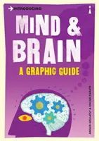 Představujeme mysl a mozek: Grafický průvodce - Introducing Mind and Brain: A Graphic Guide