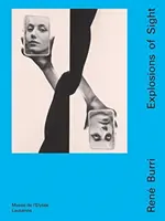 Ren Burri: Exploze zraku - Ren Burri: Explosions of Sight