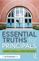 Základní pravdy pro ředitele - Essential Truths for Principals