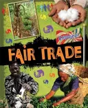 Prozkoumat! Spravedlivý obchod - Explore!: Fair Trade