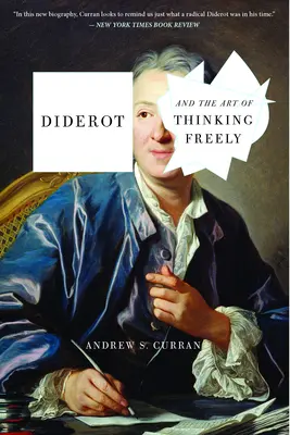 Diderot a umění svobodně myslet - Diderot and the Art of Thinking Freely
