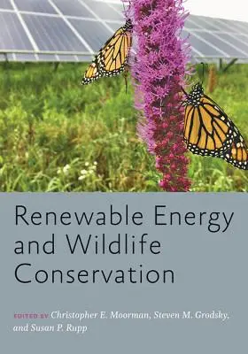 Obnovitelná energie a ochrana přírody - Renewable Energy and Wildlife Conservation