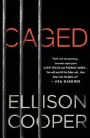 V kleci - román - Caged - A Novel