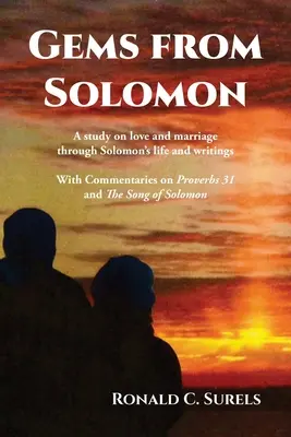 Šalamounovy skvosty: Klenoty: Studie o lásce a manželství prostřednictvím Šalamounova života a jeho spisů - Gems from Solomon: A study on love and marriage through Solomon's life and writings