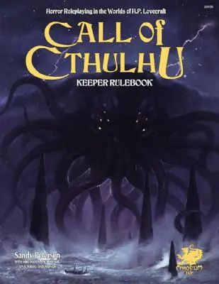 Call of Cthulhu Keeper Rulebook - Revised Seventh Edition (Příručka pravidel pro Call of Cthulhu - revidované sedmé vydání): Lovecrafta - nové, upravené vydání - hororové hry ve světě H. P. Lovecrafta - Call of Cthulhu Keeper Rulebook - Revised Seventh Edition: Horror Roleplaying in the Worlds of H.P. Lovecraft