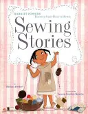 Příběhy šití: Cesta Harriet Powersové od otrokyně k umělkyni - Sewing Stories: Harriet Powers' Journey from Slave to Artist