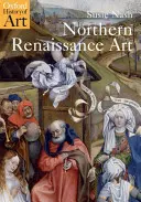 Umění severní renesance - Northern Renaissance Art