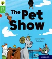 Oxford Reading Tree Story Sparks: Příběhové jiskry: Oxford Level 2: The Pet Show - Oxford Reading Tree Story Sparks: Oxford Level 2: The Pet Show