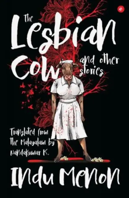 Lesbická kráva a jiné příběhy - Lesbian Cow and Other Stories
