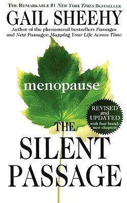 Tichý přechod: Přepracované a aktualizované vydání - The Silent Passage: Revised and Updated Edition