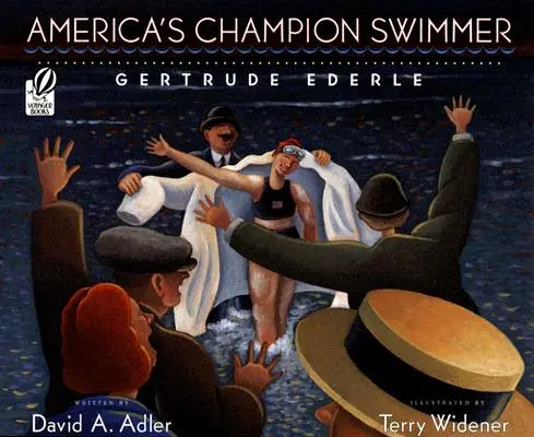 Americký plavecký šampion: Gertrude Ederleová - America's Champion Swimmer: Gertrude Ederle
