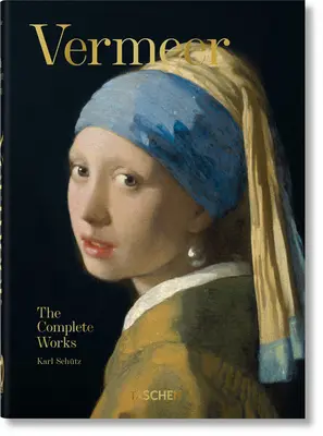 Vermeer. kompletní dílo. Vydání 40. - Vermeer. the Complete Works. 40th Ed.