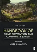 Příručka prevence kriminality a bezpečnosti komunity - Handbook of Crime Prevention and Community Safety