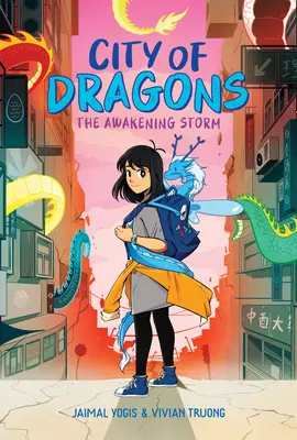 Probouzející se bouře: Grafický román (Město draků #1) - The Awakening Storm: A Graphic Novel (City of Dragons #1)